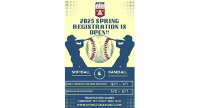 Registration for Spring 2025 Baseball and Softball NOW OPEN!!!
